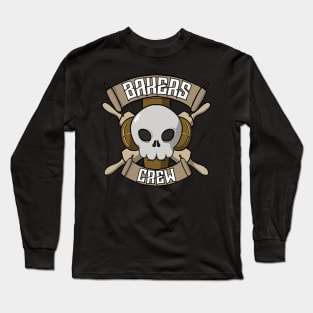 Bakers crew Jolly Roger pirate flag Long Sleeve T-Shirt